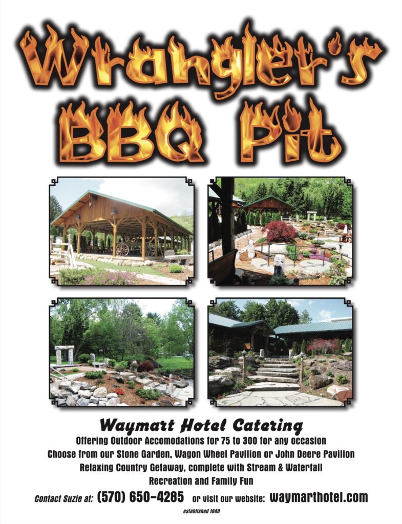 WRANGLER BBQ PIT | Waymart Hotel